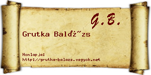 Grutka Balázs névjegykártya